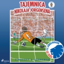 FCK Mini - Tajemnica Nikolaja Jorgensena - eAudiobook