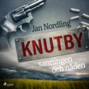 Knutby - sanningen och naden - eAudiobook