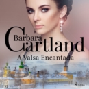 A Valsa Encantada (A Eterna Colecao de Barbara Cartland 27) - eAudiobook