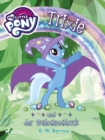 My Little Pony - Trixie und der Wahnsinnstrick - eBook