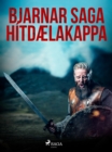 Bjarnar saga Hitdaelakappa - eBook