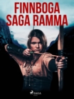 Finnboga saga ramma - eBook