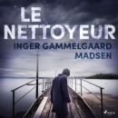 Le Nettoyeur - eAudiobook