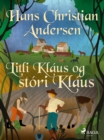 Litli Klaus og stori Klaus - eBook