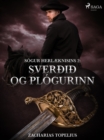 Sogur herlaeknisins 2: Sverðið og plogurinn - eBook