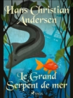 Le Grand Serpent de mer - eBook