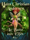 La Butte aux Elfes - eBook