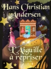 L'Aiguille a repriser - eBook