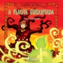 O Destino dos Elfos 4: A Flauta Encantada - eAudiobook
