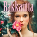 Rakkautta - eAudiobook