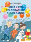 Lucia y Ema celebran sus cumpleanos - eBook