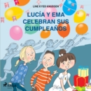 Lucia y Ema celebran sus cumpleanos - eAudiobook