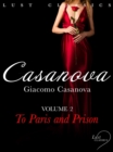 LUST Classics: Casanova Volume 2 - To Paris and Prison - eBook