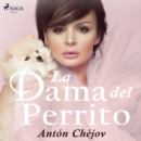 La Dama del Perrito - eAudiobook