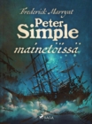 Peter Simple mainetoissa - eBook