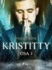 Kristitty - osa 2 - eBook