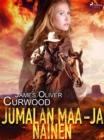 Jumalan maa - ja nainen - eBook