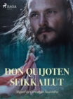 Don Quijoten seikkailut - eBook