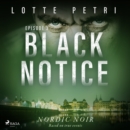 Black Notice: Episode 3 - eAudiobook
