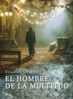 El hombre de la multitud - eBook