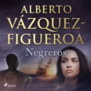 Negreros - eAudiobook