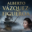 Tiempo de conquistadores - eAudiobook