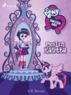My Little Pony - Equestria Girls - Peilin kautta - eBook
