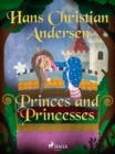 Princes and Princesses - eBook