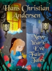 New Year's Eve Fairy Tales - eBook