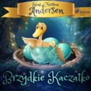 Brzydkie Kaczatko - eAudiobook