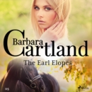 The Earl Elopes (Barbara Cartland's Pink Collection 115) - eAudiobook