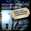 Mord och mordforsok i Mansarud - eAudiobook