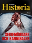 Seriemordare och kannibaler - eBook