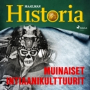 Muinaiset intiaanikulttuurit - eAudiobook
