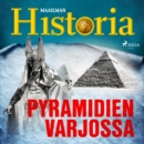 Pyramidien varjossa - eAudiobook