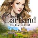 The Earl in Peril (Barbara Cartland's Pink Collection 154) - eAudiobook
