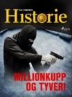 Millionkupp og tyveri - eBook