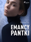 Emancypantki - eBook