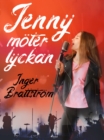 Jenny moter lyckan - eBook