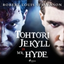 Tohtori Jekyll ja Mr. Hyde - eAudiobook