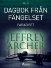 Dagbok fran fangelset - Paradiset - eBook