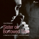 Sister on Borrowed Time - eAudiobook