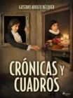 Cronicas y cuadros - eBook