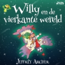Willy en de vierkante wereld - eAudiobook