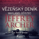 Vezensky denik II - Wayland: Ocistec - eAudiobook