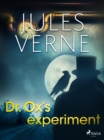 Dr. Ox's Experiment - eBook