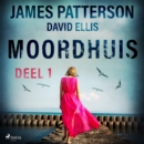Moordhuis - Deel 1 - eAudiobook