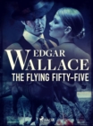 The Flying Fifty-Five - eBook