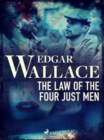 The Law of the Four Just Men - eBook