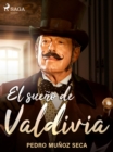 El sueno de Valdivia - eBook